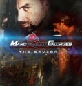 Marc Saint Georges “The Savior”
