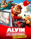 Alvin et les Chipmunks – A fond la caisse