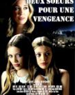 Deux soeurs pour une vengeance