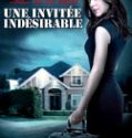 Une invitée indésirable
