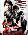 Ten Thousand Saints