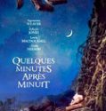 Quelques minutes après minuit