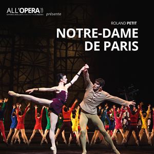 Notre-dame de paris de roland petit (CGR events) streaming Notre-dame de paris de roland petit (CGR events) streaming