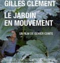 Gilles Clément, Le Jardin en mouvement