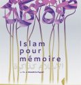 Islam pour mémoire