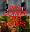 Pas comme des loups